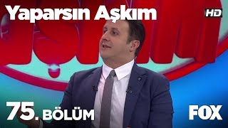 Yaparsın Aşkım 75 Bölüm [upl. by Penrod]