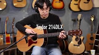 Taylor 214DLX Sitka Spruce Top Soild [upl. by Carthy]