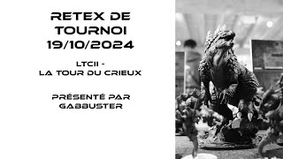 Retex de tournoi LTCII présenté par Wargame et potos [upl. by Ramar994]