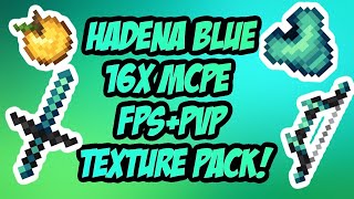 Hadena Blue 16x MCPE PvP texture packFPS [upl. by Moyer]