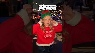 Rich kids go to a theme park… COLLAB briannamizura scottfrenzel [upl. by Cony]