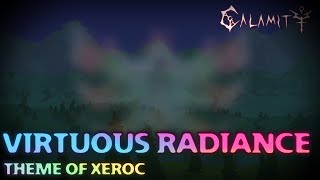 Unofficial Calamity Mod Music  quotVirtuous Radiancequot Theme of Xeroc [upl. by Glynn]