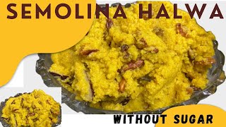 Semolina Halwa without sugarDiebatic friendlyBy Biakhan [upl. by Pages]