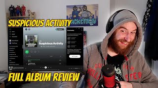 WORTH THE WAIT🤔  AG Suspect  Suspicious Activity  ALBUM REVIEW  Packetson [upl. by Scoter]