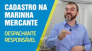 Como cadastrar o Despachante na Marinha Mercante [upl. by Nohsid]