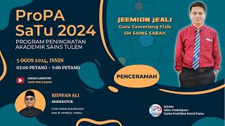 PROGRAM PENINGKATAN AKADEMIK SAINS TULEN ProPA SaTu 2024  FIZIK [upl. by Thordia962]