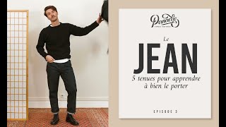 5 TENUES différentes pour BIEN PORTER le JEAN  Panache 3 [upl. by Eislrahc]