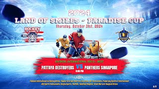 Pattaya Destroyers ۷ʂ Panthers Singapore  Land of Smiles  Paradise Cup  Div Int Rec D  West [upl. by Marquet]