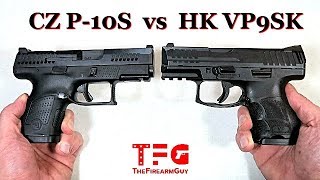 CZ P10S vs HK VP9SK  TheFireArmGuy [upl. by Lettig999]