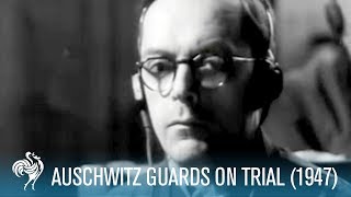 Auschwitz Guards On Trial 1947  British Pathé [upl. by Oremar]