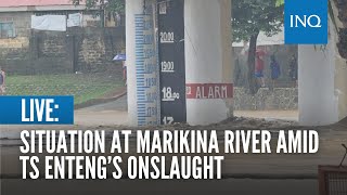 LIVE Situation at Marikina River amid Tropical Storm Entengs onslaught  September 2 [upl. by Ixela]