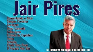 Alma Cansada · Jair Pires [upl. by Enirehtac]