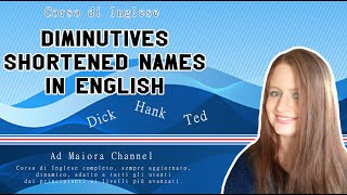 English Lesson 77  Diminutives  Shortened names in English [upl. by Ekram]