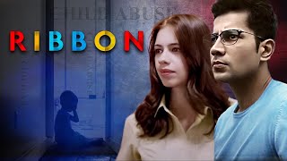 Ribbon Full Movie 4K  Kalki Koechlin  Sumeet Vyas  रिबन 2017 [upl. by Yalonda]