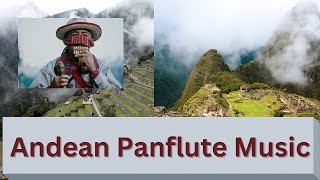 5 Hour Andean Pan Flute Music  The Best From Bolivia Peru Chile Ecuador [upl. by Liza]