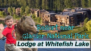 The Lodge at Whitefish Lake  BEST RESORT NEAR GLACIER NATIONAL PARK [upl. by Neelahs]