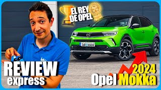 Opel Mokka 2024 El REY SUV DE OPEL 🏆 Opinión Express [upl. by Seif166]