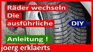 Räder selber wechseln am Auto Austausch der Räder Anleitung  Tutorial 101 [upl. by Arret]