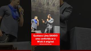 Gusttavo Lima DANDO uma conferida se o Wiski é original gusttavolima noticiasdogusttavolima [upl. by Deegan170]