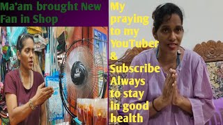 Maam Bought New Fan for us in ShopN m praying to all my YouTuber n subscribe health [upl. by Eerised]