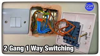 2 Gang Switch Used as 1 Way Switches Connections Explained  Taking the Feed to the Switch [upl. by Christiana698]