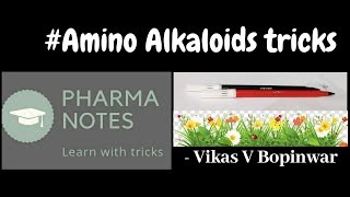 AMINO ALKALOIDS WITH TRICS  RRB PHARMACIST EXAM I GPAT  ESIC  PART27 [upl. by Khalid]