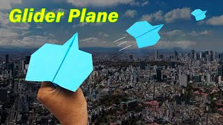 Best Paper Airplane Glider  Glider Paper Plane [upl. by Lentha]