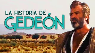 LA HISTORIA DE GEDEÓN [upl. by Fablan]