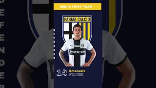 PARMA CALCIO 1913 MENS FIRST TEAM SQUAD 20242025 parmacalcio legacalcio seriea football [upl. by Nyrak749]