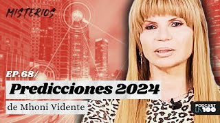 📊 PREDICCIONES 2024 de Mhoni Vidente 💰 La buena Noticia para los que Inviertan [upl. by Lieberman742]