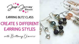 5 Earring Blitz Class with Brittany Chavers [upl. by Vullo511]