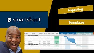 Import to SmartSheet a Project Plan Template [upl. by Ydok]