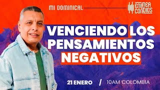 VENCIENDO LOS PENSAMIENTOS NEGATIVOS  Encuentro dominical 📺 21Enero2024 En Línea Con Dios [upl. by Ainattirb]