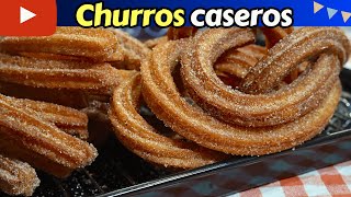 ✅Cómo hacer CHURROS CASEROS con TIPS para que te queden a la primera Dulce Hogar Recetas [upl. by Aronle432]