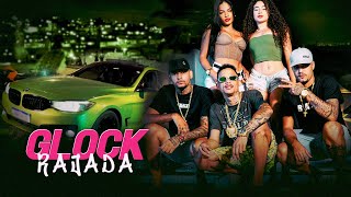 GLOCK RAJADA  MC BALAKINHA BOYUGO E MC RICARDINHO  VideoClipe [upl. by Ahsinan911]