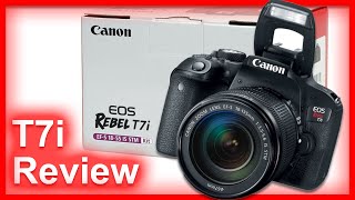 Canon EOS Rebel T7i Review  Still Worth It In 2023 [upl. by Meara]