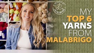 My Top 6 Yarns from Malabrigo [upl. by Notffilc]