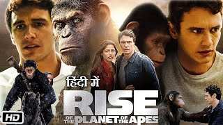 Rise Of The Planet Of The Apes 2011 Full HD Movie in Hindi  Andy Serkis  James Franco  Review [upl. by Nnail934]