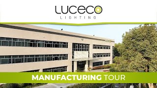 Operations amp Manufacturing Tour 2024  Luceco Group [upl. by Conny]