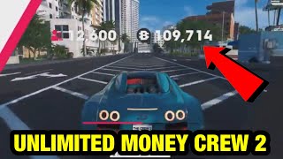 NEW UNLIMITED MONEY GLITCH IN THE CREW 2 MAKE MILLIONS FAST [upl. by Gregoire]