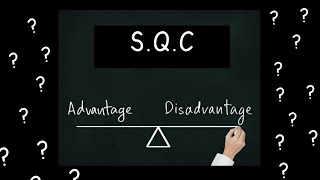 Advantages and Disadvantages of SQC  Gupta and Kapoor FAS [upl. by Downe437]