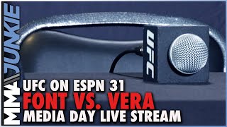 UFC on ESPN 31 Font vs Aldo media day live stream  LIVE [upl. by Wilbur]