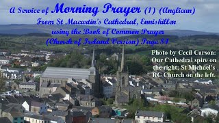 Morning Prayer 1 on Sunday 10th September 2023 from Enniskillen Cathedral Anglican [upl. by Nathanson294]