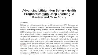 Advancing Lithium Ion Battery Health Prognostics With Deep Learning A Review and Case Study [upl. by Ynnel]