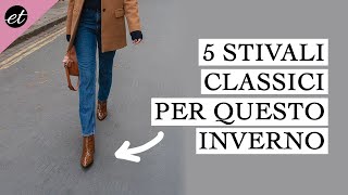 5 STIVALI CLASSICI per questo inverno [upl. by Oirtemed]