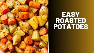 Roasted Potatoes In Oven Recipe [upl. by Alphonse]