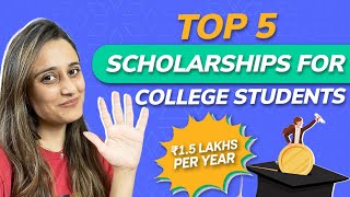 Top 5 scholarships for college students in India  Top paying scholarships for freshers in 2023 [upl. by Knuth]