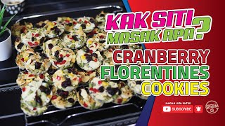 EASY CRANBERRY FLORENTINES COOKIES  BISKUT RAYA MUDAH [upl. by Schnell]