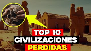 Las 10 civilizaciones ANTIGUAS olvidadas de la HISTORIA [upl. by Jarlen]