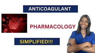 ANTICOAGULANTS SIMPLIFIED [upl. by Mokas]